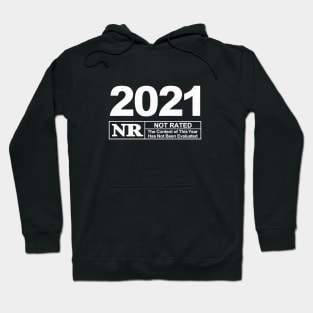 Not Rated Year Hoodie